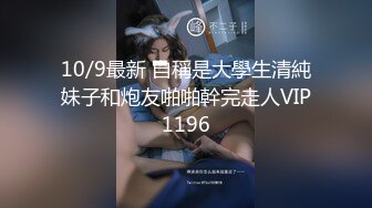 丰满千金，黑丝御姐，肥臀鲍鱼，淫汁多多，11V自慰诱惑