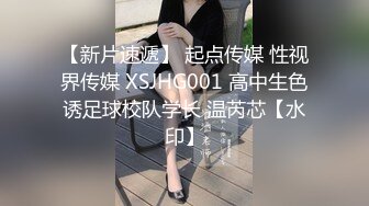 圆润性感美臀妹子牛仔裤还喷水了