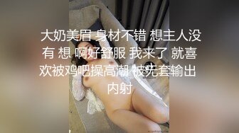 欧阳专攻良家马尾辫气质长裙少妇，舌吻调情摸奶子洗澡开操，骑乘掰穴口交舔屌，后入侧入猛操晃动奶子