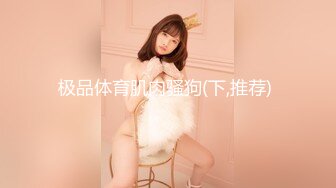 气质女神 【小兔呀呀】骚舞！自慰！狂撸  重庆美女果然名不虚传，极品，骚浪淫贱~！