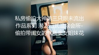   超级可爱内裤，高挑妹子，客厅热舞，鸡鸡小的可怜，硬再说 女上位打桩起来