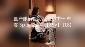 8-19探花王者归来 约操大奶妹，穿着紧身衣双乳凸起，后入浪叫，听声音就能射