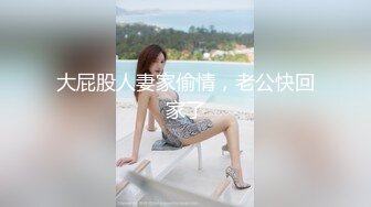 大力后入越南妹