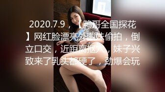 ：《顶流网红泄密》露脸才是王道！颜值天花板极品奇尺巨乳高冷女神【池林】私拍，人形玩偶极其罕见的身材，自慰揉奶各种淫荡