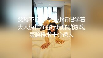 【母子乱伦通奸】 与母缠绵 伟大母爱一瞬间肛交梦成真 太紧了 快感吞没母亲淫语不断 坏儿子~好爽 淫乱口爆采精