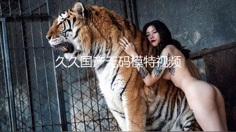 【新速片遞】⭐⭐⭐新下海女神！超级美~【可爱小懒猪】无套狂操，19岁江西小美女，看起来也已经是性爱老手了⭐⭐⭐