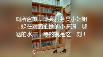 ❤️娇弱嗲音极品清纯嫩妹已经沦为金主【CK学生妹】的圈养小母狗，淫字各种道具玩够了就啪啪，母狗属性拉满