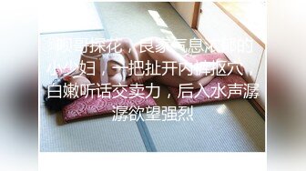 精挑细选补漏✿家庭摄像头破解入侵真实偸拍男女各种激烈性生活✿出租房情侣上演教科书式性爱