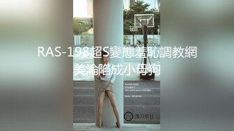 寻花偷拍系列-男主3500约操身材苗窕的洋装美女…